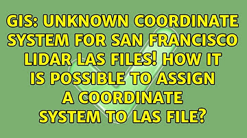Unknown Coordinate system for San Francisco LiDAR LAS Files! How it is possible to assign a...