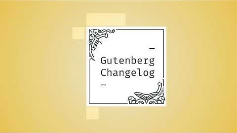 Changelog #45 – WordPress 5.8, Upcoming Live Q&A, and Gutenberg 10.7 and 10.8