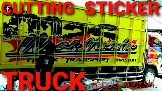 NEW.. TRUCK MBOIS, PEMASANGAN CUTTING STICKER TRUCK KEREN || TRUCK MANIA INDONESIA