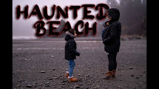 Haunted Beach in the PNW