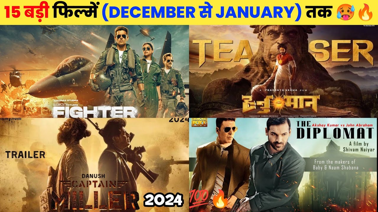 15 Upcoming BIG Movies Releasing (December To January 2024) Hindi ...