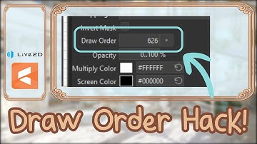 HOW TO Live2D - Easy Draw Order Hack & Cheat! Live2D Cubism