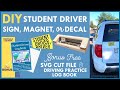 Free Student Driver Cut File Make Your Own Magnet, Sticker, or Sign Cut Magnet with Silhouette Cameo