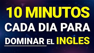 ESCUCHA ESTO 10 MINUTOS CADA DÍA Y TU INGLÉS CAMBIARÁ ✅  APRENDER INGLÉS RÁPIDO