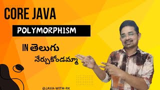 Polymorphism in Java Simplified | Compile-Time vs Runtime Explained | java-with-rk | OOPS Principles