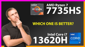 AMD Ryzen 7 7735HS vs INTEL Core i7 13620H Technical Comparison