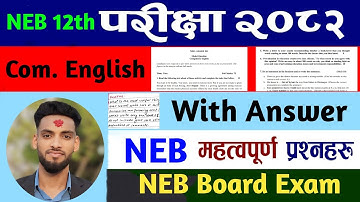 Class 12 Com English question paper/model NEB New Model 2082 with Full Solution Grade 12 📚