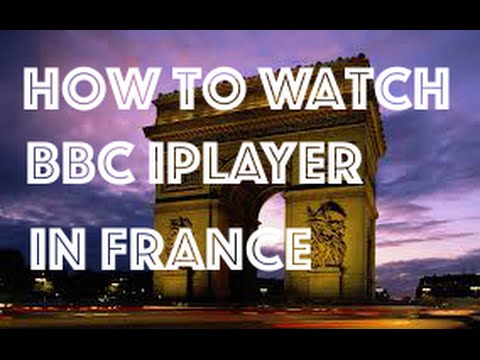 ★ How To Watch BBC iplayer in France ★ Watch BBC iplayer in France ★