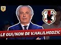 Le ouinon avec vahid halilhodzic japon