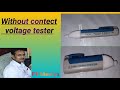 Without contact Voltage tester