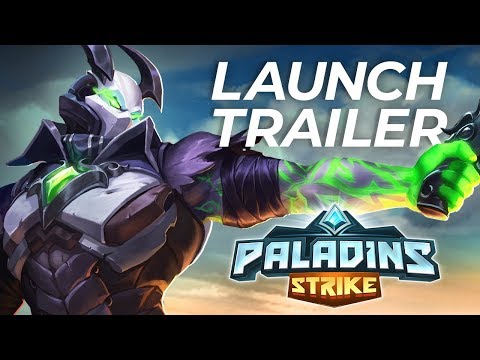 Paladins Strike - Launch Trailer -  Available Now!