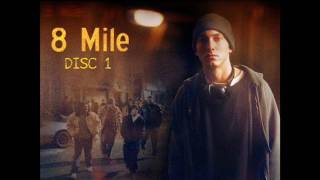 Eminem - 8 Mile Soundtrack (Disc 1 - Full Album)