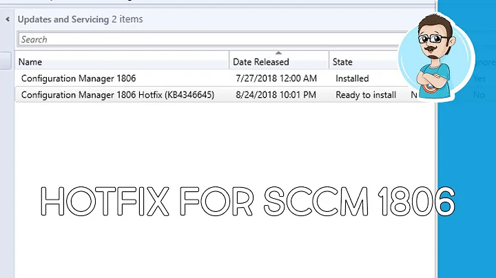SCCM 1806 | KB4346645 Hotfix | Step-by-Step Installation!