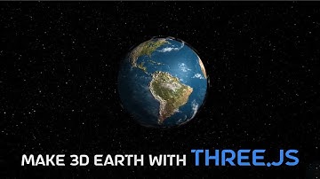 Make a 3d Earth using THREE.js || THREE.js Tutorial 2021