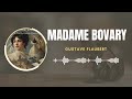 MADAME BOVARY | SEGUNDA PARTE: CAPITULO 01 | AUDIOLIBRO