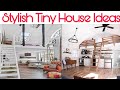 Stylish Tiny House Ideas By Saf Creation