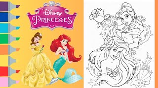 Disney Princesses Coloring Book Page Belle & Ariel Coloring Page Speed Coloring With Markers