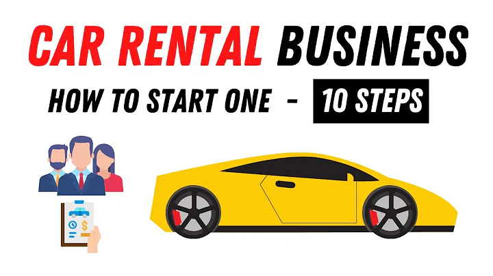 How To Start a CAR RENTAL BUSINESS in 10 Steps (Animated) - DayDayNews