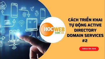 Cách triển khai tự động Active Directory Domain Service #2