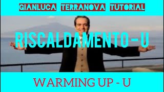 TUTORIAL 3 - LIRICA WARMING UP - Gianluca Terranova - SUB ENG