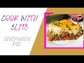 Shepards Pie | Cook with me