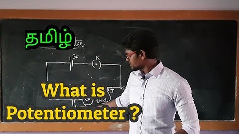 Potentiometer|Physics 12|Tamil|MurugaMP