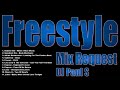 Freestyle Mix Request - (DJ Paul S)