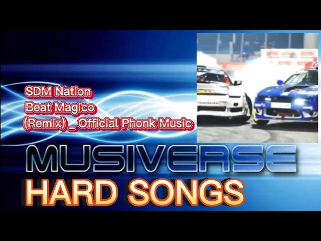 [MUSIVERSE] SDM Nation–Beat Magico (Remix)_Official Phonk Music [HARD SONGS]