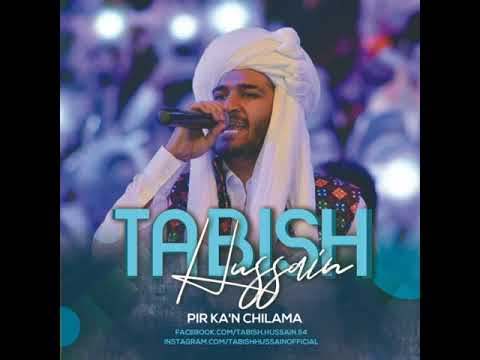 Pirkan Pirkan Chillimi Song  By Tabish Hussain 2019