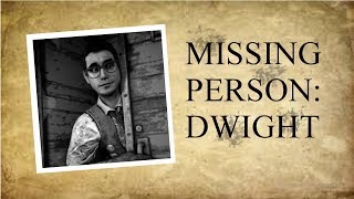 Missing Person: Dwight Fairfield | DbD Survivor Spotlight #1