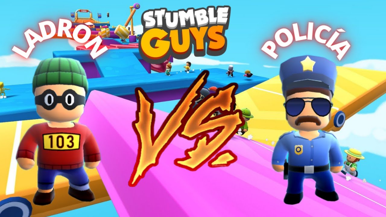 POLICIAS CONTRA LADRONES EN STUMBLE GUYS!!
