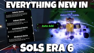 Everything *NEW* In SOLS ERA 6 UPDATE