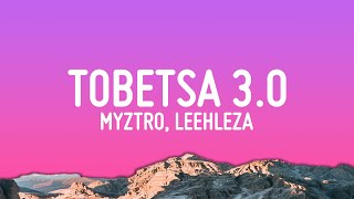 Myztro - Tobetsa 3.0 ft. Leehleza, Shaunmusiq & Ftears