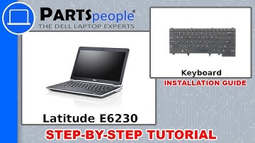 Dell Latitude E6230 (P14T001) Keyboard Replacement | How-To Video Tutorial