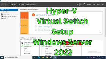 Step-by-Step Guide: Creating a Virtual Switch on Hyper-V in Windows Server 2022