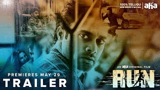 Run Trailer | An aha Original | Navdeep | Pujita Ponnada | Venkat | Lakshmikanth Chenna | Image