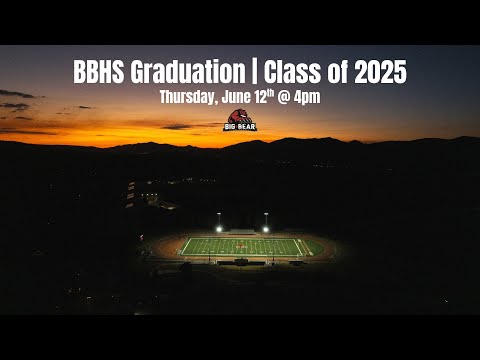 Big Bear High School | Graduation 2025