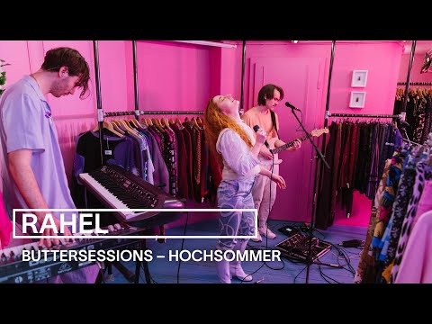 RAHEL - Hochsommer | live bei den buttersessions