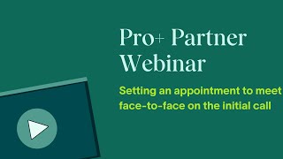 Setting an appointment to meet face-to-face on the initial call