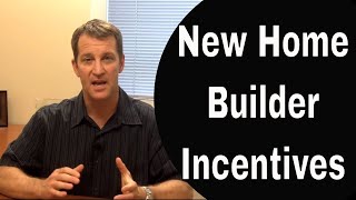 Builder Incentive Money - How Does It Work?