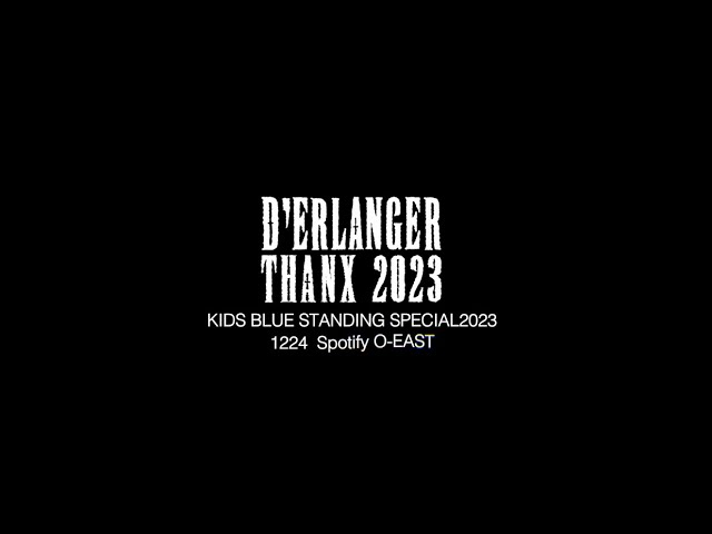 D’ERLANGER / KIDS BLUE STANDING SPECIAL D'ERLANGER KIDS BLUE Limited -Blazing Red Night 2024- DIGEST