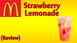  Mcdonalds Strawberry Lemonade  The Fast Food Review 