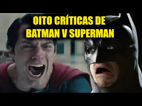 BATMAN V SUPERMAN: 8 críticas em um só vídeo!