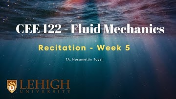 CEE122 Fluid Mechanics - Recitation Week 5 - Fluid Kinematics