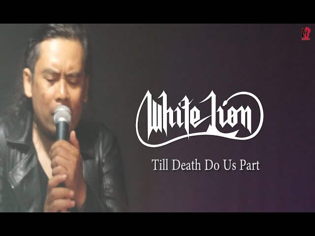 White Lion - Till Death Do Us Part (cover) Matthew Marboyz feat Sony Anandita class=