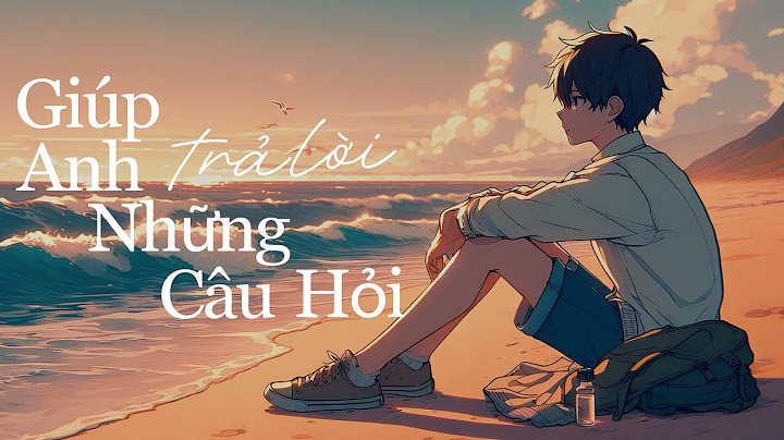 Giúp Anh Trả Lời Những Câu Hỏi - Vương Anh Tú | Một lòng một dạ để yêu ai đó quá khó phải không