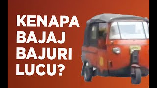 BAJAJ BAJURI TAMBAH LUCU KARENA TRIK JADUL INI