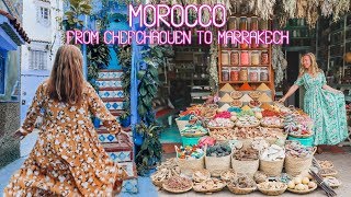 Morocco: From Chefchaouen to Marrakech