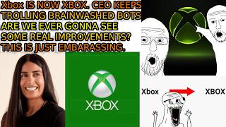 Xbox Is Dead. Xbox Is Now XBOX. CEO Keeps Trolling Base. You Still Can't Outsell Switch 1.