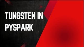 Tungsten in pyspark
